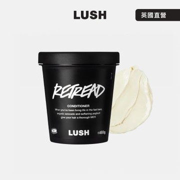 【LUSH 嵐舒】Retread 蜜瓜豆奶護髮素 460g(潤髮乳/花香/橙花/酪梨)