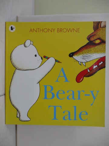 【書寶二手書T3／少年童書_T4M】A Bear-y Tale_Anthony Browne