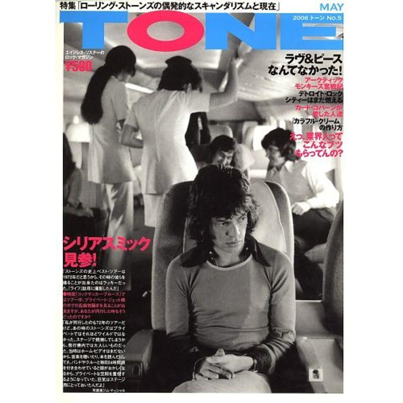 TONE (トーン) 2006年 05月号 雑誌