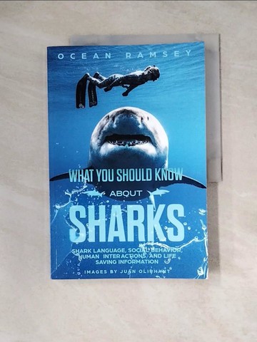 【書寶二手書T2／動植物_Z3D】What You Should Know About Sharks_Ocean Ramsey