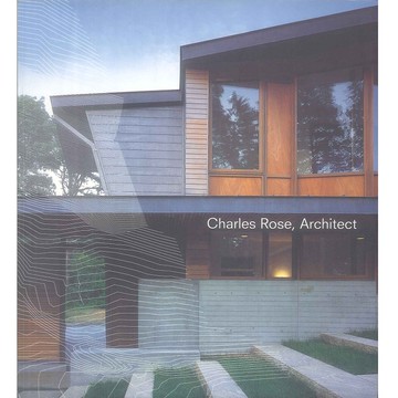 Charles Rose, Architect -9781568985374 絕版英文設計書 [建築人設計人的店-上博圖書]