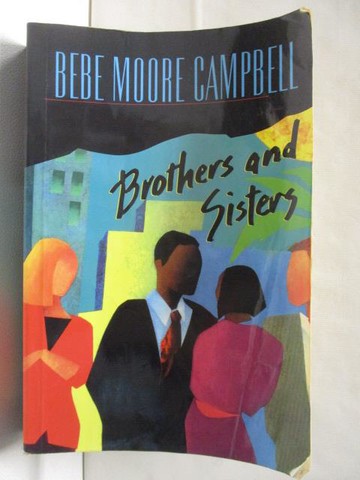 【書寶二手書T4／原文小說_YUV】Brothers and Sisters_Bebe Moore Campbell