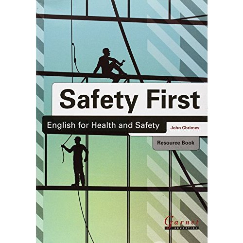 Safety First: English for Health and Safety