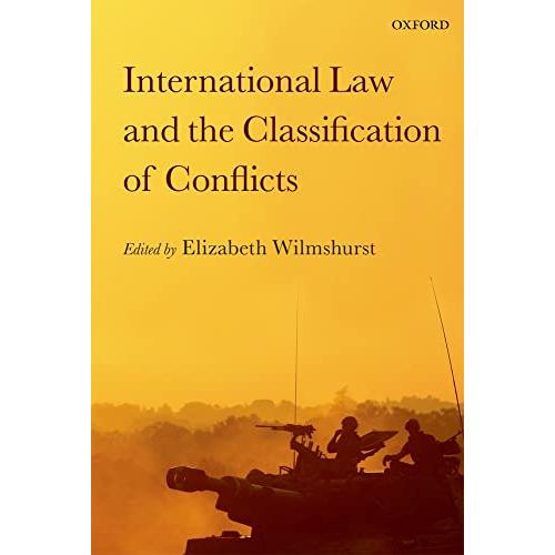 International Law and the Classification of Conflicts