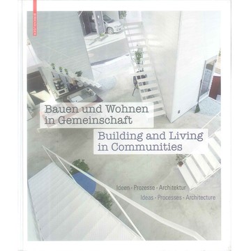 Building and Living in Communities -9783035605648 絕版英文設計書 [建築人設計人的店-上博圖書]