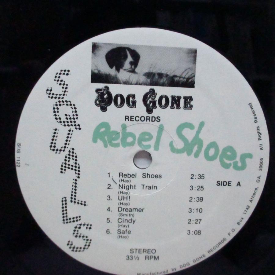 SQUALLS-Rebel Shoes (US オリジナル LP)