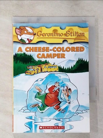 【書寶二手書T9／原文小說_XG8】A Cheese-Colored Camper_Stilton, Geronimo/ Keys, Larry (ILT)/ Topraska, Topika (ILT)