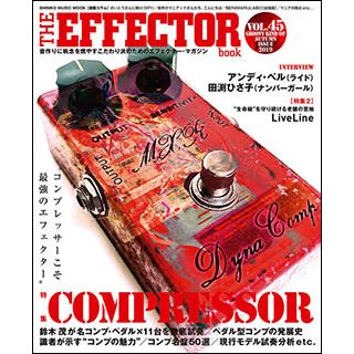 THE EFFECTOR book VOL.45