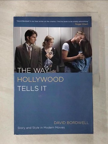 【書寶二手書T9／影視_T5E】The Way Hollywood Tells It: Story And Style in Modern Movies_Bordwell, David