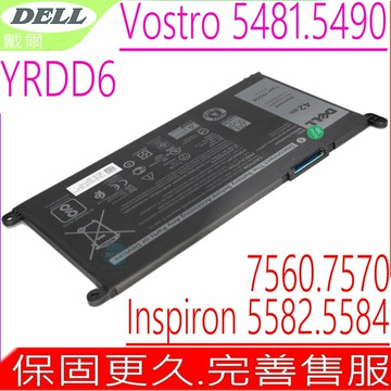DELL YRDD6 電池 戴爾 Inspiron 15 5582 2-IN-1 15 5584 15 7560 15 7572 5482 5491 2-IN-1 5585 5480 5485 5486 5488 5493 3593 5591 2-IN-1 7570 7572 3582 3583 5593 17 3793 7572 3481 Latitude 3400 Vostro 5481 5490 5590 3501