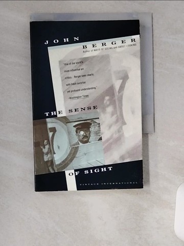 【書寶二手書T1／藝術_U1U】The Sense of Sight_Berger, John/ Spencer, Lloyd (EDT)