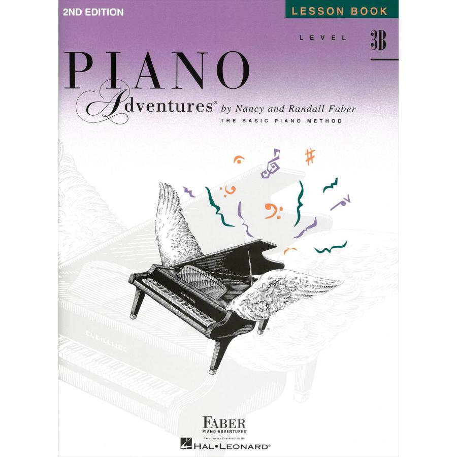 [英語版]ピアノ・アドヴェンチャーズ　レッスンブック　レベル 3B [2nd edition] [英語版]Piano Adventures Lesson Book　Level 3B [2nd edition]