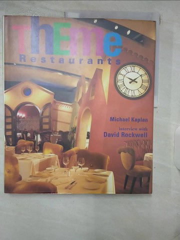 【書寶二手書T6／建築_SHC】Theme Restaurants_Michael Kaplan