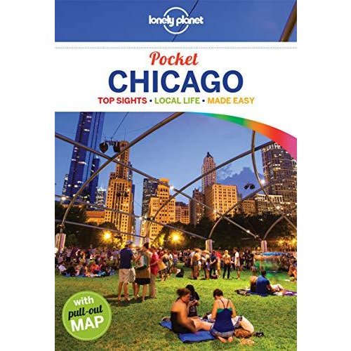 Lonely Planet Pocket Chicago (Lonely Planet Pocket Guides)