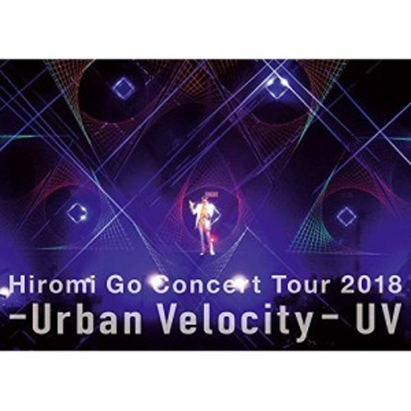 BD/郷ひろみ/Hiromi Go Concert Tour 2018 -Urban Velocity- UV(Blu-ray)  (Blu-ray+CD) | LINEショッピング