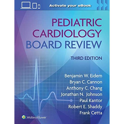 Pediatric Cardiology Board Review