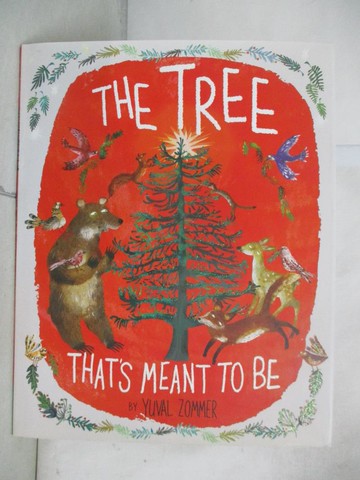 【書寶二手書T3／少年童書_ETF】The Tree That’s Meant to Be_Zommer, Yuval