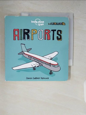 【書寶二手書T6／少年童書_V2H】Airports_Lonely Planet Kids
