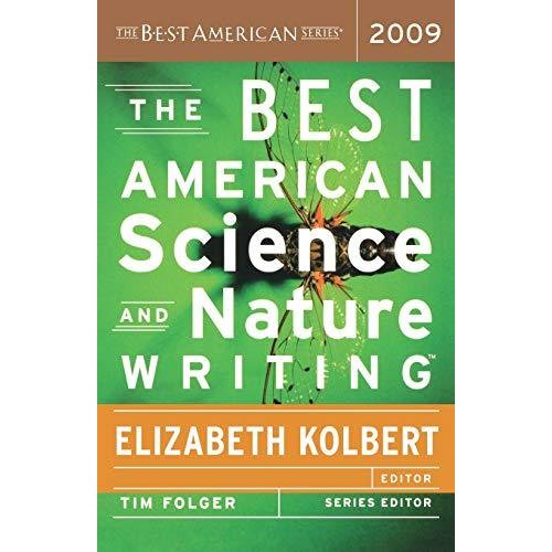 The Best American Science and Nature Writing 2009 (The Best American Series R)