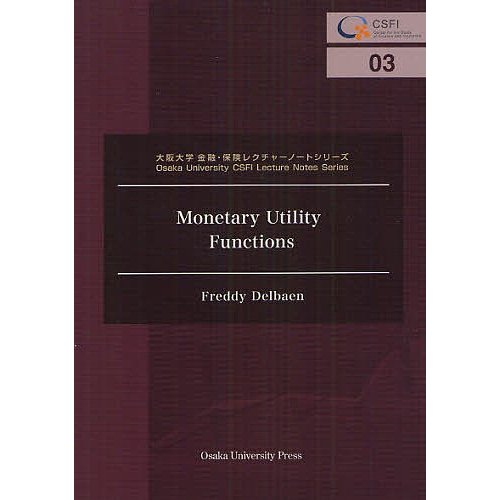 Monetary Utility Functions FreddyDelbaen