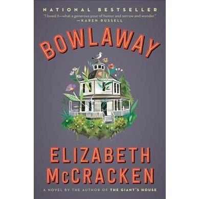 Bowlaway (Paperback)