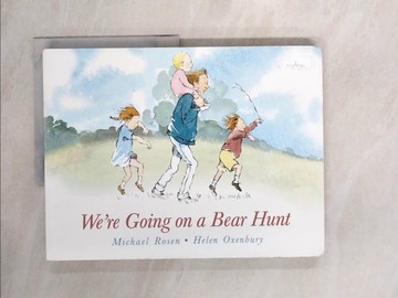 【書寶二手書T5／少年童書_ZZ3】We're Going on a Bear Hunt ─ Lap Edition_Michael Rosen; Helen Oxenbury (ILT)
