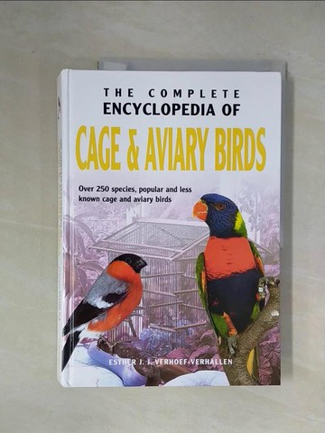 【書寶二手書T1／寵物_ZGS】Complete Encyclopedia of Cage and Aviary Birds