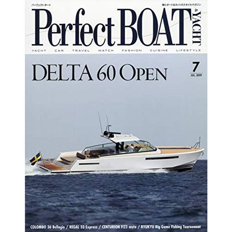 Perfect BOAT(パーフェクトボート) 2019年 07 月号 雑誌