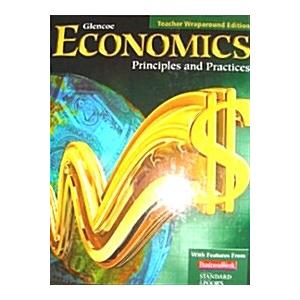 Glencoe Economics: Principles and Practices (2008 Edition  Teacher's Guide)