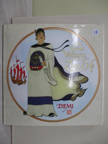 【書寶二手書T1／原文書_ZA9】The Great Voyages of Zheng He_Demi