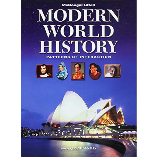 Modern World History  Grades 9-12 Patterns of Interaction: Mcdougal Littell World History Patterns of Interaction