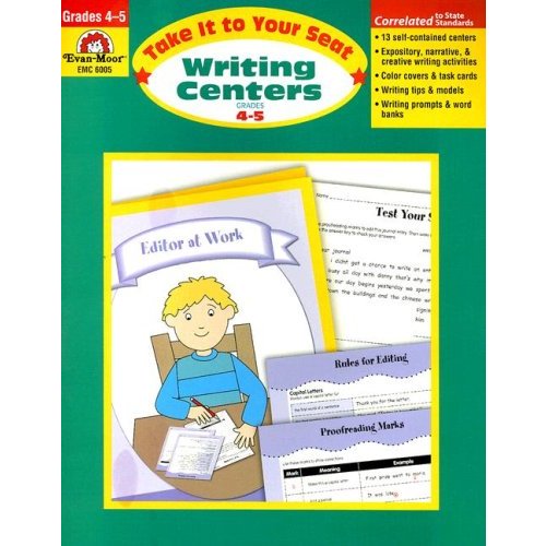 Take It to Your Seat Writing Centers. Grades 4-5 (Take It to Your Seat: Writing Centers)