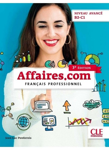 Affaires.com, Livre de l'élève (B2-C1)  CLE  CLE