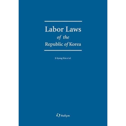 Labor Laws of the Republic of Korea