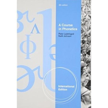 [華通書坊]A Course in Phonetics  (with CD-ROM)  6/e Ladefoged 9781428231276