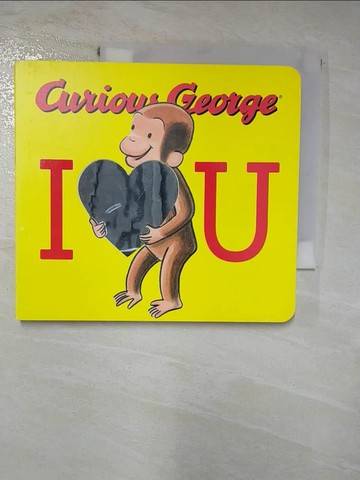 【書寶二手書T5／少年童書_J8O】Curious George: I Love You_Rey, H. A.