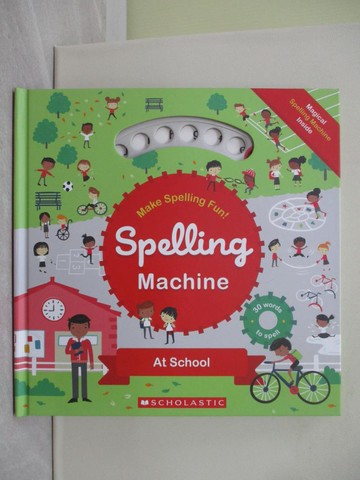 【書寶二手書T1／少年童書_ZBU】Spelling Machine: At School_Sarah Wade