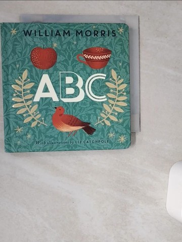 【書寶二手書T3／少年童書_VDH】William Morris ABC_William Morris