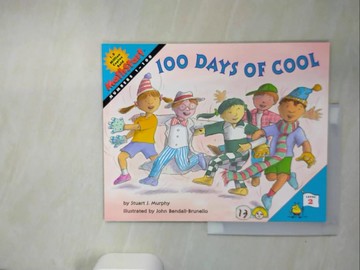 【書寶二手書T6／少年童書_QJI】100 Days of Cool_Murphy, Stuart J./ Bendall-Brunello, John (ILT)