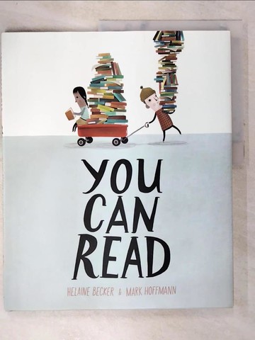 【書寶二手書T2／少年童書_Q1C】You Can Read_Becker, Helaine/ Hoffmann, Mark (ILT)