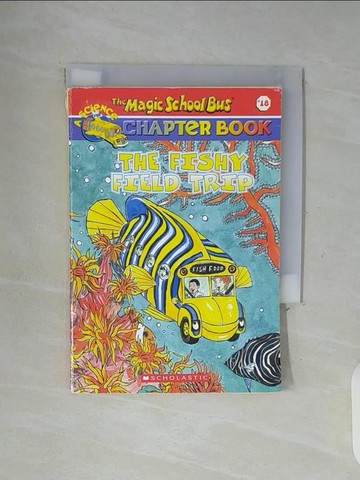 【書寶二手書T9／原文小說_WG2】The Fishy Field Trip_Schwabacher, Martin/ Gangloff, Hope (ILT)