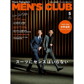 MEN’S CLUB 2022年05月號【日文版】_Readmoo 讀墨電子書
