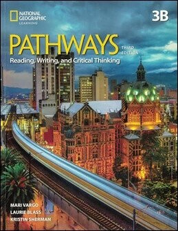 Pathways (3B) 3/e: Reading, Writing, and Critical Thinking Student's Book with the Spark platform (3版) Mari Vargo  Cengage