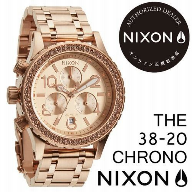 NIXON ニクソン 腕時計 THE 38-20 CHRONO ALL ROSE GOLD 日本正規品 