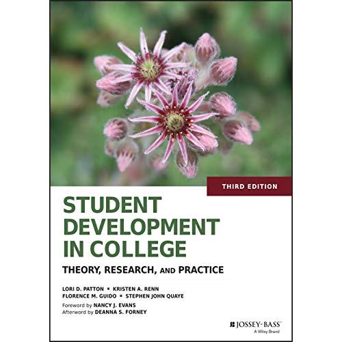 Student Development in College: Theory, Research, and Practice