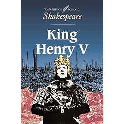 King Henry V (Cambridge School Shakespeare)