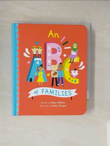 【書寶二手書T5／少年童書_V3M】An ABC of Families_Morgan, Paulina