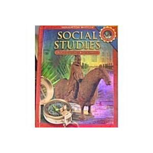 Houghton Mifflin Social Studies: Student Edition Level World Cultures and Geography 2008 (Hardcover)