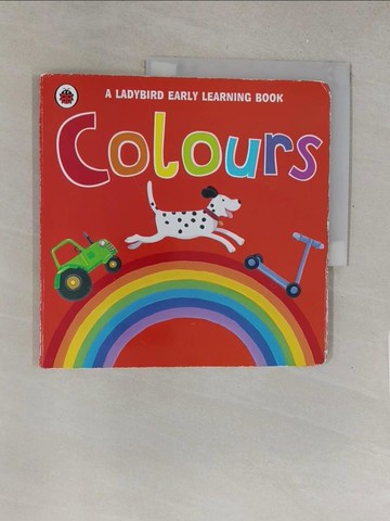 【書寶二手書T1／少年童書_Y4Z】Ladybird Early Learning: Colours