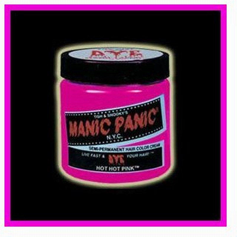 Manic Panic マニックパニック Hot Hot Pink ホット ホット ピンク 通販 Lineポイント最大0 5 Get Lineショッピング